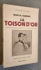 La Toison d'or : Histoire de François-Joseph et d'Elisabeth d'Austriche.. HARDING, B.