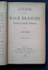 L'avenir de la race blanche. Critique du pessimisme contemporain.- 2e édition.. NOVICOW, J.