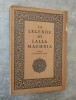 La Légende de Lalla Maghnia. Daprès la tradition arabe. Ornementation dessinee par P. ZENKER.. MARAVAL-BERTHOIN, A.