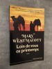 Loin de vous ce printemps. Roman traduit de l'anglais par H. de Sarbois.. WESTMACOTT, Mary (Agatha CHRISTIE).