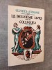 OEuvres d'Erasme. Tome troisième : Le Deuxième Livre des Colloques.- Traduit du latin par Jarl Priel - Illustré par Albert Puyplat.. ERASME.