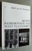 BEELD VAN HET KUNSTBEZIT.(1) Kunstpatrimonium van West-Vlaanderen, vol. 1.. [BELGICANA]. DEVLIEGHER, Luc.