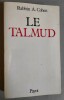 LE TALMUD.. COHEN (Rabbin A.).