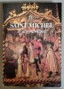 Saint Michel et sa Symbolique + CATALOGUE.. MARTENS, M. - VANRIE, A. - de WAHA, M.