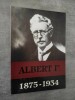 Albert Ier, 1875-1934.. DESMETH, Ghis - FORET, J. (trad.).