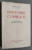HISTOIRE COMIQUE.- Illustrations de Berthommé Saint-André.. FRANCE, Anatole.
