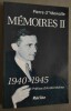 Memoires II : 1940-1945.. d'YDEWALLE, P.