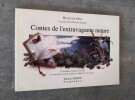 Contes de l'extravagante nature.- Illustrations d'Evelyne CRISMER.. ORLY, Huguette.