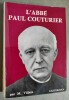 L'Abbé Paul Couturier, apôtre de l'Unité chrétienne.  Souvenirs et documents.. VILLAIN, M.