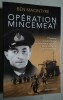 Opération Mincemeat, L'histoire d'espionnage qui changea le cours de la Seconde Guerre mondiale.. MACINTYRE, Ben.
