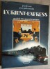 L'Orient-Express : Un siècle d'aventures ferroviaires.. DES CARS, Jean - CARACALLA, Jean-Paul.