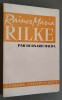 Rainer Maria Rilke.. [RILKE]. HALDA, Bernard.