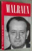 André Malraux.. [MALRAUX]. BOISDEFFRE, Pierre de.