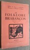 Le folklore brabançon. Périodique - Tome XXII, N°128, année 1950.. COLLECTIF.