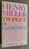 Tropique du Capricorne. Traduit de l'américain par Jean-Claude Lefaure.. MILLER, Henry.