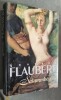 Salammbô.. FLAUBERT, Gustave.