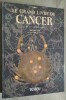 Le grand livre du cancer.. SAND, Sara.