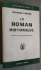 Le roman historique. Traduction française de Robert Sailley. Préface de Claude-Edmonde Magny.. LUKACS, Georges.