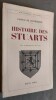 Histoire des Stuarts.. DE CHAVREBIERE, Coissac.