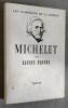 Michelet. 1798-1874.. FEBVRE, Lucien (Introduction et choix par).
