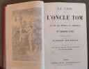 La Case de l'Oncle Tom ou la vie des nègres en amérique. Traduction par Alfred Michiels.. STOWE, Henriette.
