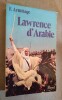 Lawrence d'Arabie. Le désert et les étoiles. Traduit  par S. M. Guillemin.. ARMITAGE, Flora.