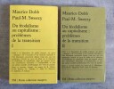 Du féodalisme eu capitalisme : problèmes de la transition. 2 volumes.. DOBB, Maurice et SWEEZY, Paul-M.