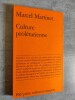 Culture prolétarienne.. MARTINET, Marcel.