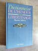 Dictionnaire de l'humour et du libertinage.. MALOUX, Maurice.
