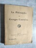 La philosophie de Georges Courteline.. COURTELINE, Georges.