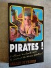 Pirates !. VILLIERS, Gerard de.