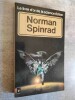 Norman Spinrad.. DUVIC, Patrice (anthologie réunie et présentée par).