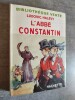 L'abbé Constantin. Illustrations de E. Dufour.. HALEVY, Ludovic.