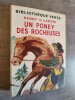 Un poney des rocheuses. Traduit par Charlotte et Marie-Louise Pressoir. Illustrations de Reschofsky.. LAROM, Henry V.