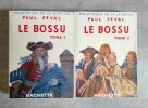 Le bossu. Tome I : Le petit parisien. Tome II : Lagardère ! Illustrations de Philippe Ledoux. Edition abrégée pour la jeunesse.. FEVAL, Paul.