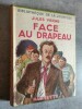 Face au drapeau. Illustrations de Henri Faivre.. VERNE, Jules.