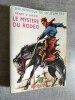 Le mystère du rodéo. Traduction de Jacqueline Villaret. Illustrations de Henri DIMPRE.. LAROM, Henry V.