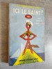 Ici, le Saint ! Les aventures du Saint n°8. Adapté de l'anglais par Michel-Tyl.. CHARTERIS, Leslie.