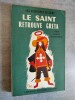 Le Saint retrouve Greta. Les aventures du Saint n°75. Adapté de l'anglais par Michel-Tyl.. CHARTERIS, Leslie.