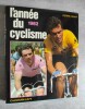 L'Annee du Cyclisme 1982.. CHANY, Pierre.