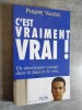 C'est vraiment vrai !. VANDEL, Philippe.