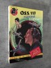 O.S.S. 117 répond toujours.. BRUCE, Jean.