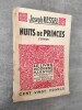 Nuits de princes. Roman. Illustrations de Luc Dauchez.. KESSEL, Joseph.
