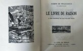 Le livre de raison. 34 bois originaux de L. William Graux.. PESQUIDOUX, Joseph de.