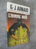 L'homme noir.. ARNAUD, G.-J.
