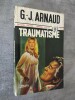 Traumatisme.. ARNAUD, G.-J.
