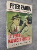 Le venin des mauvaises pensées.. RANDA, Peter.
