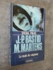 La main du saigneur.. BASTID, J.-P. et MARTENS, M.