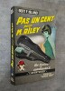 Pas un cent pour M. Riley.. ISLAND, Bert F.