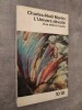 L'univers dévoilé, d'un infini à l'autre.. MARTIN, Charles-Noël.